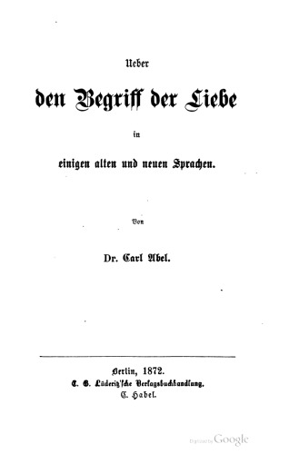Ueber den Begriff der Liebe in einigen alten und neuen Sprachen