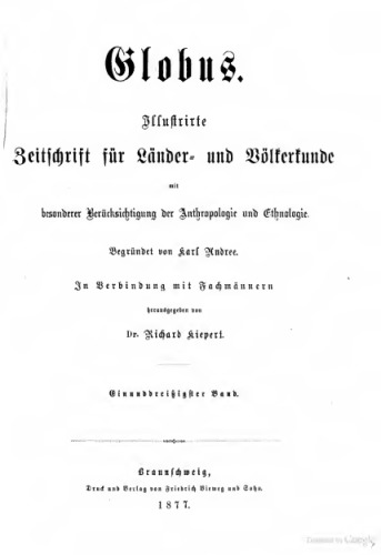 Globus. Illustrirte Zeitschrift für Länder- und Völkerkunde