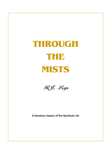 Through the Mists: Leaves from the Autobiography of a Soul in Paradise