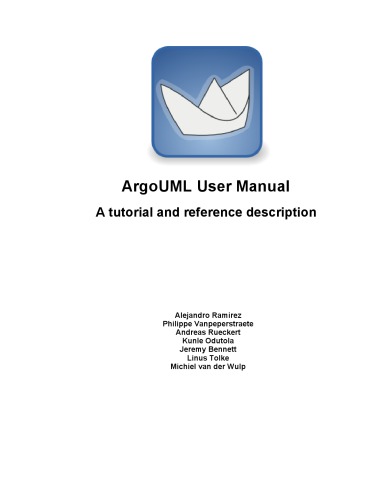 ArgoUML User Manual : A tutorial and reference description