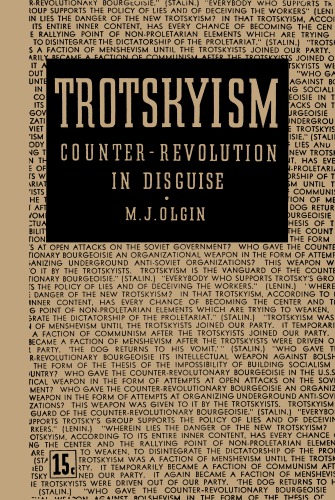 Trotskyism: Counter-Revolution in Disguise