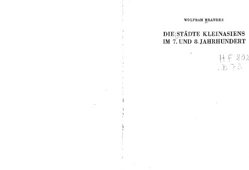 Die Städte Kleinasiens im 7. und 8. Jahrhundert