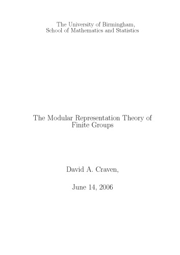 The Modular Representation Theory of Finite Groups [PhD thesis]