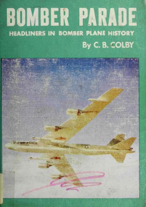 Bomber Parade Headliners in Bomber Plane History