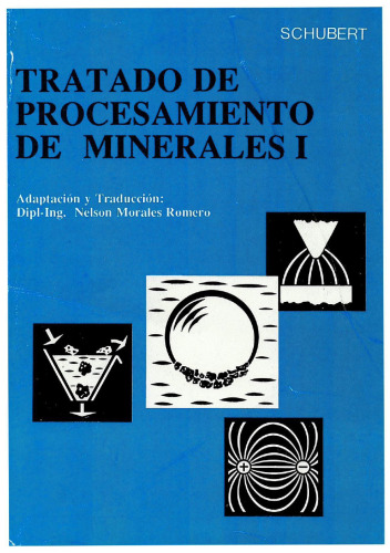 Tratado de Procesamiento de Minerales