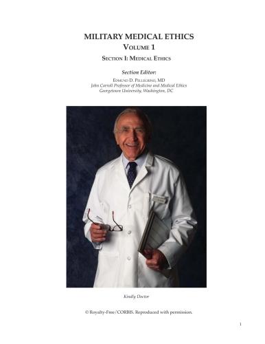 Military Medical Ethics (Textbooks of military medicine). Volume 1