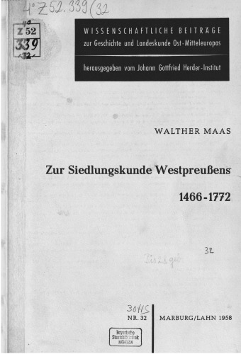 Zur Siedlungskunde Westpreußens1466-1772