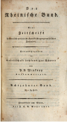 Der Rheinische Bund : Eine Zeitschrift historisch-, politisch-, statistisch-, geographischen Inhalts