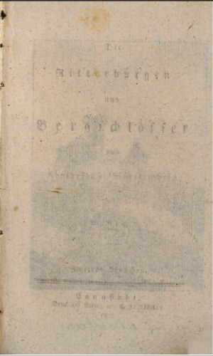 Die Ritterburgen und Bergschlösser im Königreiche Württemberg