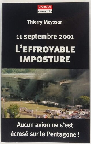 11 septembre 2001, l'effroyable imposture