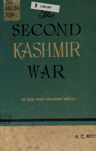 The second Kashmir war, as seen from different angles
