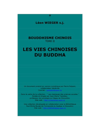 Bouddhisme chinois Tome II Les vies chinoises du Bouddha