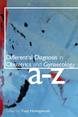 Differential Diagnosis in Obstetrics and Gynaecology. An a-z