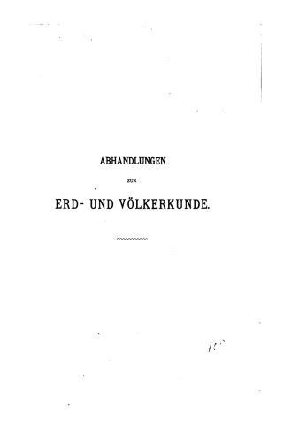 Abhandlungen zur Erd- und Völkerkunde