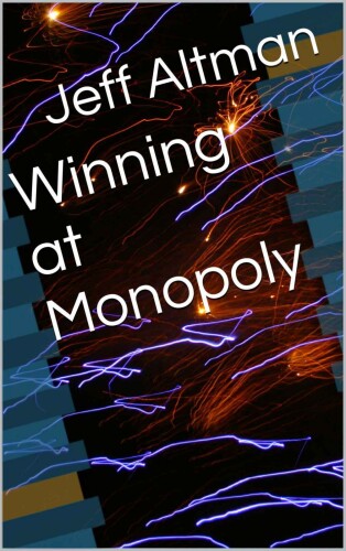 Winning at Monopoly