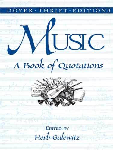 Music: A Book of Quotations