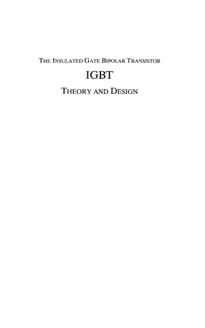 Insulated Gate Bipolar Transistor IGBT Theory and Design