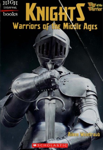 Knights Warriors of the Middle Ages