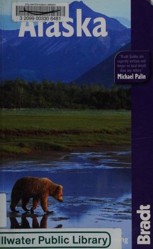 Alaska: The Bradt Travel Guide