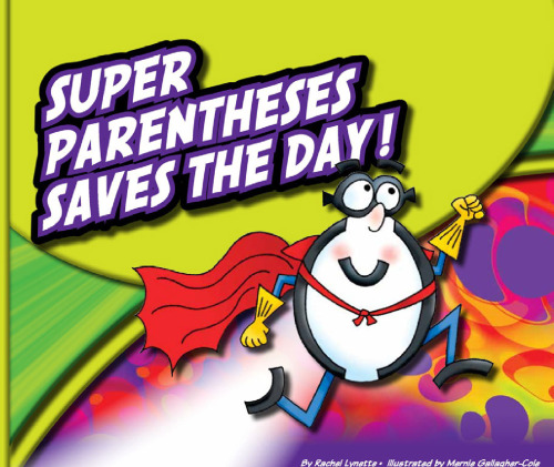 Super Parentheses Saves the Day!