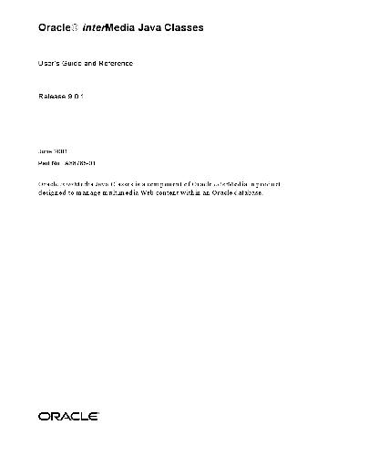 Oracle InterMedia Java Classes. User's Guide and Reference