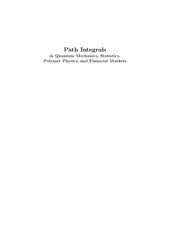 Path integrals in quantum Mechanics, Statistics, Polymer Physics, and Financial Markets