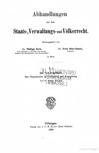 Die Schutzgebiete, ihre Organisation in Verfassung und Verwaltung