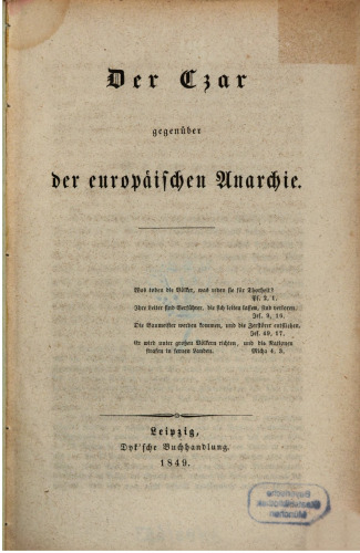Der Czar [Zar] gegenüber der europäischen Anarchie