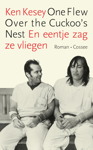 One Flew Over the Cuckoo's Nest: En eentje zag ze vliegen