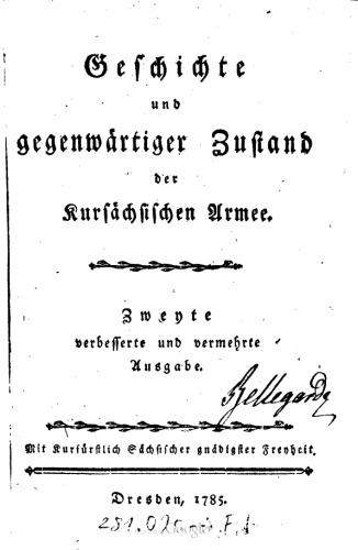 Geschichte und Zustand der Kursächsischen Armee