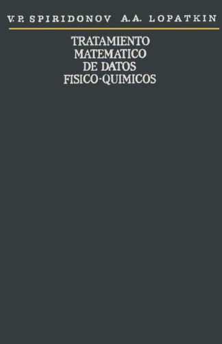Tratamiento Matemático de Datos Fisico Químicos Editorial Mir