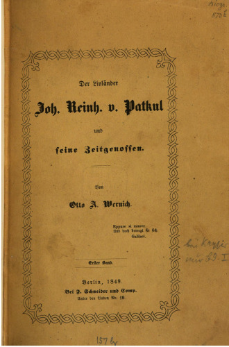 Der Livländer Joh. Reinh. von Patkul und seine Zeitgenossen