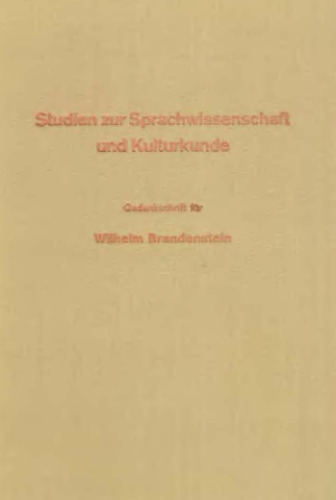 Studien zur Sprachwissenschaft und Kulturkunde: Gedenkschrift fur Wilhelm Brandenstein