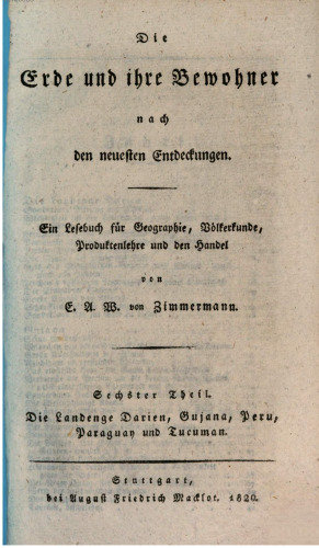 Die Landenge Darien, Gujana, Peru, Paraguay und Tucuman