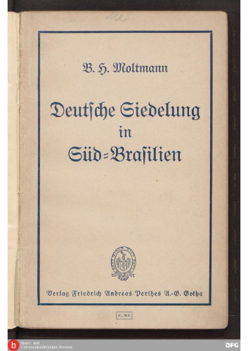 Deutsche Siedelung [Siedlung] in Süd-Brasilien