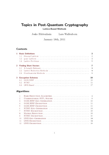 Topics in Post-Quantum Cryptography: Lattice-Based Methods