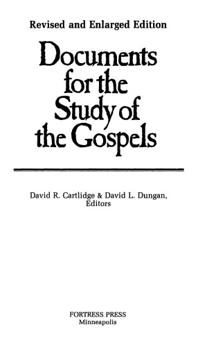 Documents for the Study of the Gospels