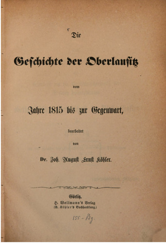 Die Geschichte der Oberlausitz von 1815 bis zur Gegenwart