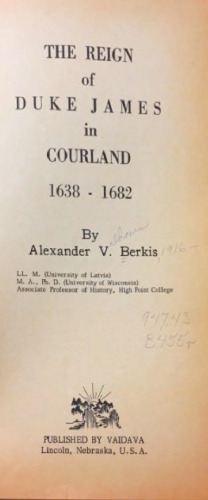 The Reign of Duke James in Courland 1938-1682