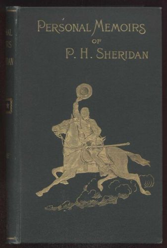 Personal memoirs of P.H. Sheridan, general, United States Army