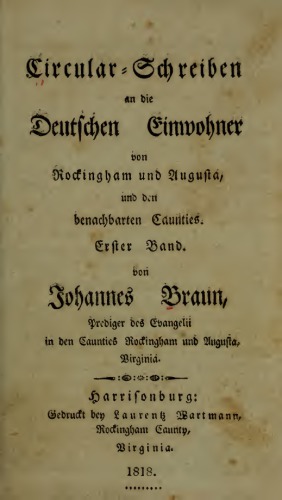 Circular-Schreiben an die Deutschen Einwohner von Rockingham und Augusta, und den benachbarten Counties
