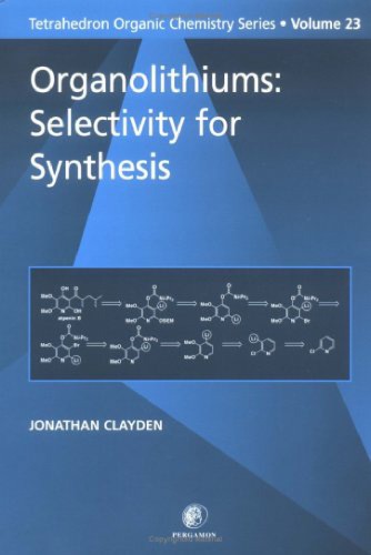 Organolithiums - Selectivity for Synthesis