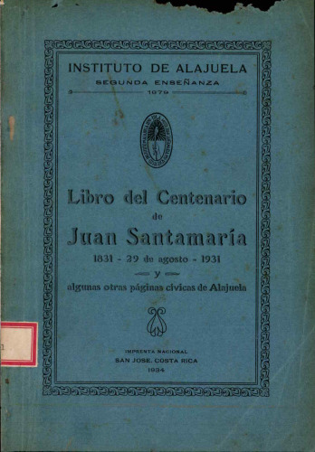 Libro del centenario de Juan Santamaría