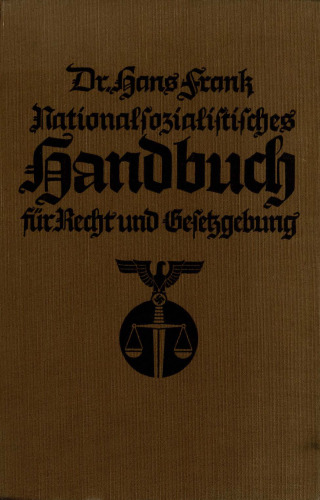 Nationalsozialistisches Handbuch für Recht und Gesetzgebung
