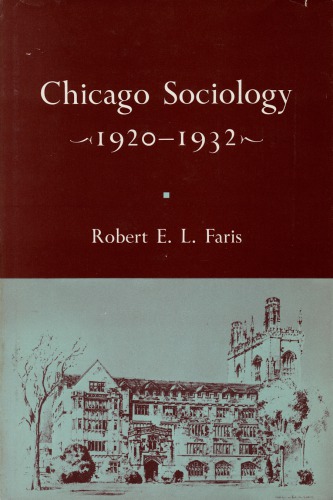 Chicago Sociology, 1920-1932