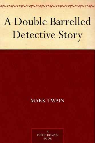 A Double Barrelled Detective Story