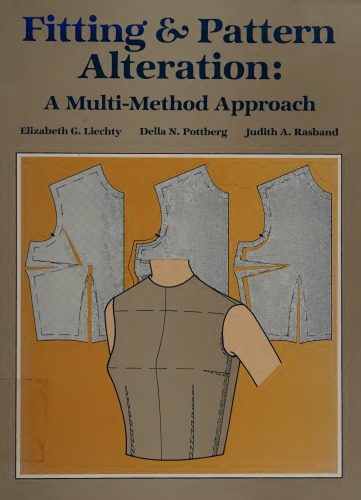 Fitting & pattern alteration: a multi-method approach