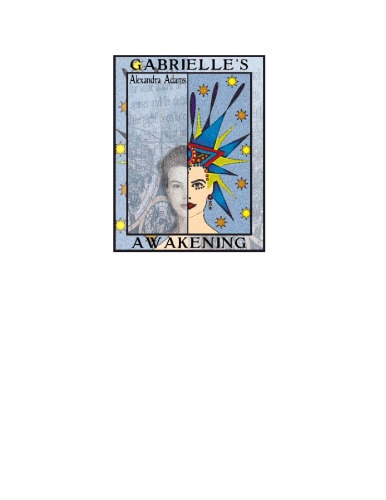 Gabrielle's Awakening