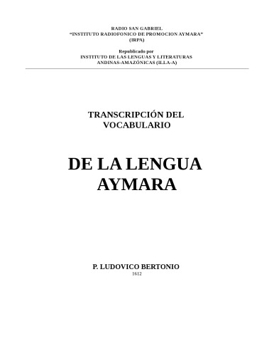 Transcripción del vocabulario de la lengua aymara [1612]