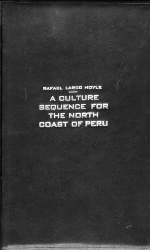 A culture sequence for North Coast of Perú
